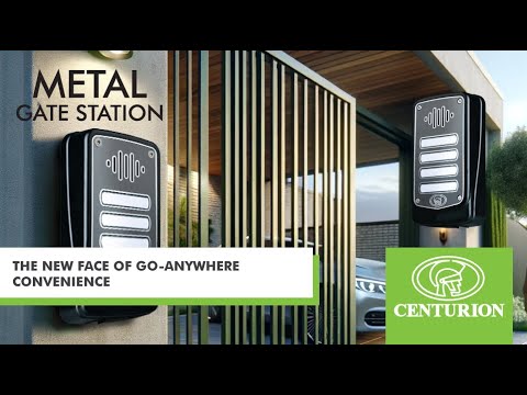 Video of Centurion Metal Gate Station